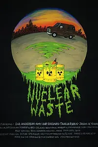 Постер к фильму «Nuclear Waste (2016)»