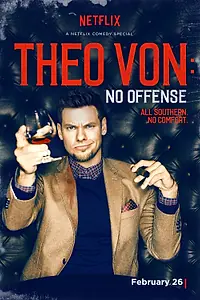 Главный постер фильма «Theo Von: No Offense (2016)»
