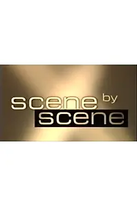 Главный постер сериала «Scene by Scene (1997 - 2003)»