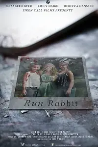 Постер к фильму «Run Rabbit (2017)»