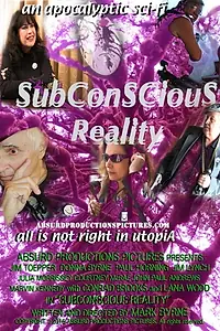 Постер к фильму «Subconscious Reality (2016)»