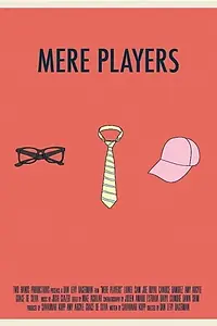 Постер к фильму «Mere Players (2016)»