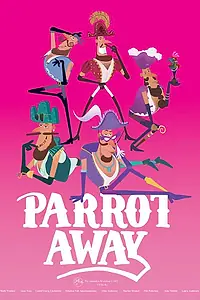 Главный постер мультфильма «Попугай из ряда вон (2015)»