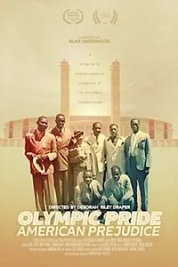 Главный постер фильма «Olympic Pride, American Prejudice (2016)»
