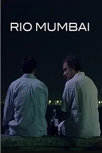 Главный постер фильма «Rio Mumbai (2017)»