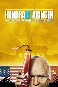 Постер к фильму «Стооднолетний старик, который не заплатил и исчез (2016)»