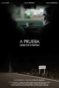 Постер к фильму «A prueba (2016)»
