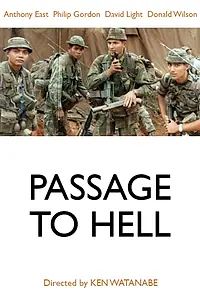 Постер к фильму «Passage to Hell (1988)»
