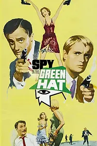 Постер к фильму «Шпион в зелёной шляпе (1967)»