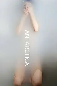Постер к фильму «Antarctica (2016)»