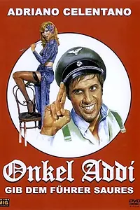 Постер к фильму «Дядя Адольф, по прозвищу Фюрер (1978)»