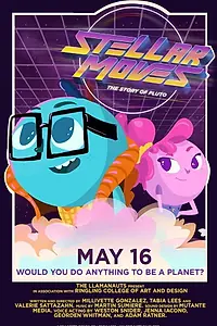 Постер к мультфильму «Stellar Moves: The Story of Pluto (2015)»