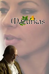 Постер к фильму «Mazurkas (2016)»