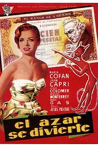Постер к фильму «El azar se divierte (1958)»
