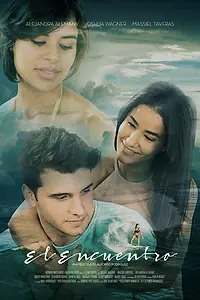 Постер к фильму «El Encuentro (2017)»