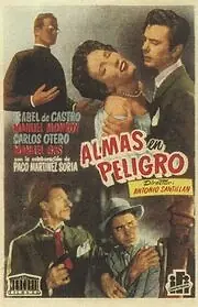 Постер к фильму «Almas en peligro (1952)»