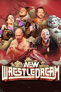 Главный постер фильма «AEW WrestleDream (2025)»