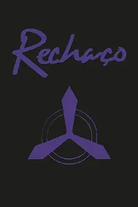 Постер к фильму «Rechaço (2016)»
