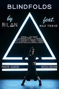 Постер к фильму «Rilan Feat. Naz Tokio: Blindfolds (2016)»