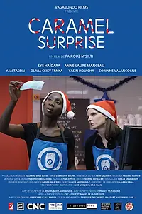 Главный постер фильма «Caramel Surprise (2016)»