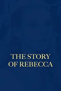 Главный постер фильма «Le récit de Rebecca (1964)»