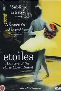 Постер к фильму «Tout près des étoiles: Les danseurs de l'Opéra de Paris (2001)»