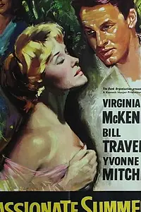 Постер к фильму «Passionate Summer (1958)»
