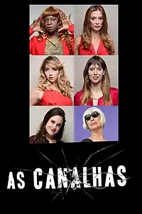 Постер к сериалу «As Canalhas (2013)»