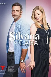 Постер к сериалу «Сильвана без денег (2016)»