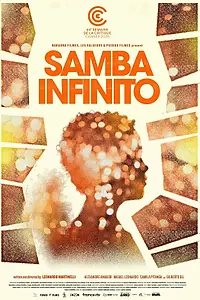 Постер к фильму «Samba Infinito (2025)»
