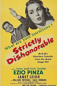 Постер к фильму «Strictly Dishonorable (1951)»