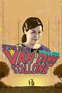 Главный постер фильма «Star na si Van Damme Stallone (2016)»