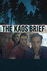Главный постер фильма «The KAOS Brief (2017)»