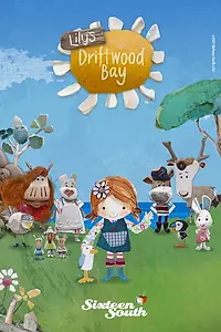 Постер к мультсериалу «Lily's Driftwood Bay (2014)»