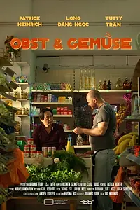 Постер к фильму «Obst & Gemüse (2017)»
