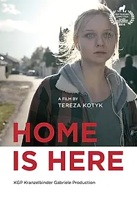 Постер к фильму «Home Is Here (2016)»
