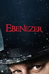Постер к фильму «Эбенезер: Рождественская история (2026)»