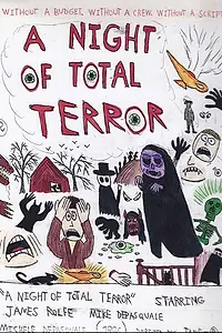 Главный постер фильма «A Night of Total Terror (1996)»