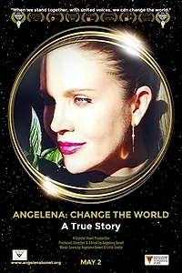 Главный постер фильма «Angelena: Change the World (2018)»