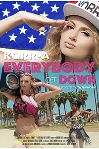 Постер к фильму «Korr-A: Everybody Get Down (2016)»
