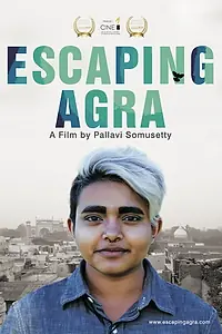 Постер к фильму «Escaping Agra (2016)»
