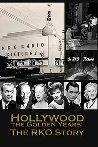 Постер к сериалу «Золотая эра Голливуда: История киностудии RKO (1987)»