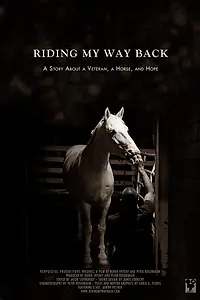 Постер к фильму «Riding My Way Back (2014)»