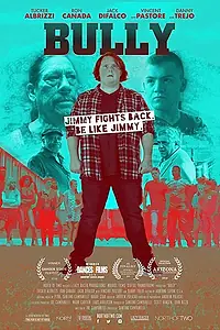 Постер к фильму «Bully (2018)»