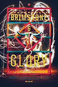 Постер к фильму «Brimstone & Glory (2017)»