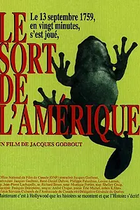 Постер к фильму «Le sort de l'Amérique (1997)»