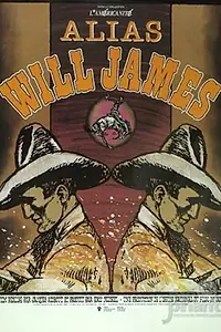 Постер к фильму «Alias Will James (1988)»