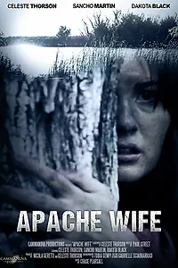 Постер к фильму «Apache Wife (2017)»