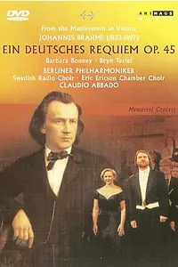 Постер к фильму «Brahms: Ein Deutsches Requiem Op. 45 (1997)»