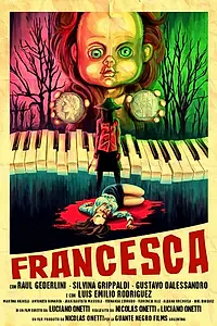 Постер к фильму «Франческа (2015)»